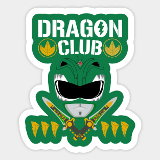 Green Ranger - Dragon Dragon Dragon Club 4 Life! Sticker